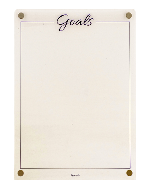 پلنر شفاف از جنس پلکسی و اکرلیک با طرح اهداف(goals) و مگنت قوی مناسب برنامه‌ریزی روزانه